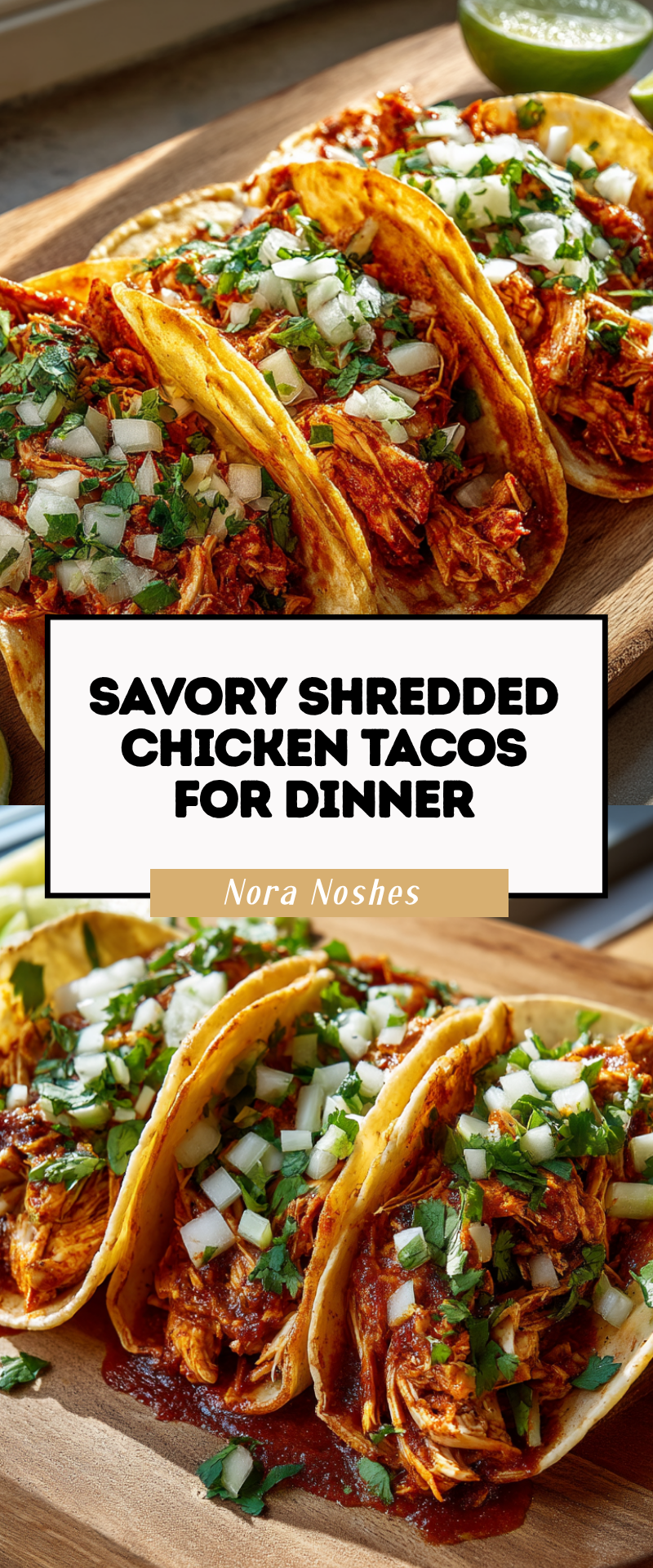 Savor Shredded Chicken Tacos Recipe Delight